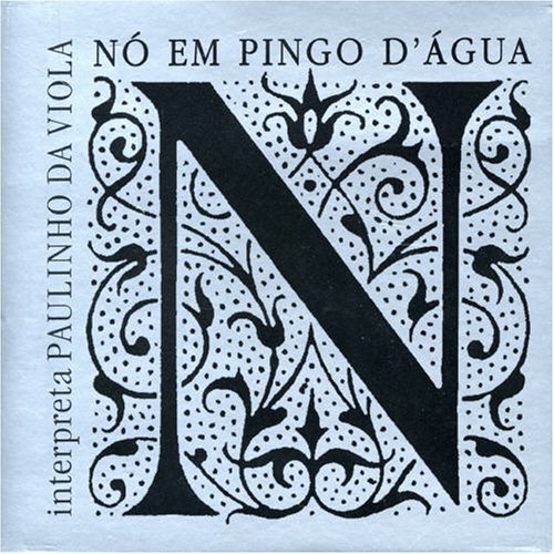 Rob DigitalNó Em Pingo D'agua Interpreta Paulinho da Viola