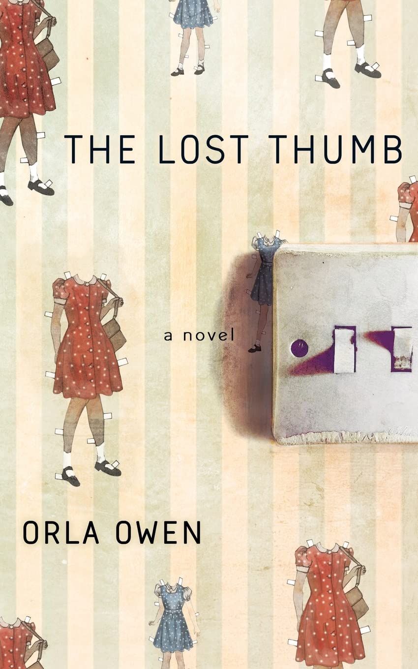 The Lost Thumb-Orla Owen