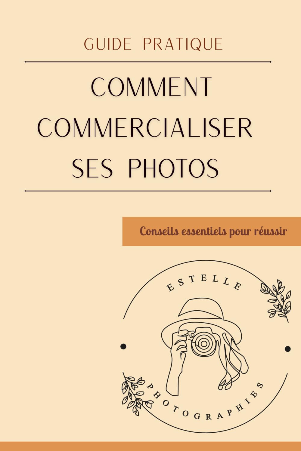 Comment commercialiser ses photos sans agence guide pour sortir de l'amateurisme