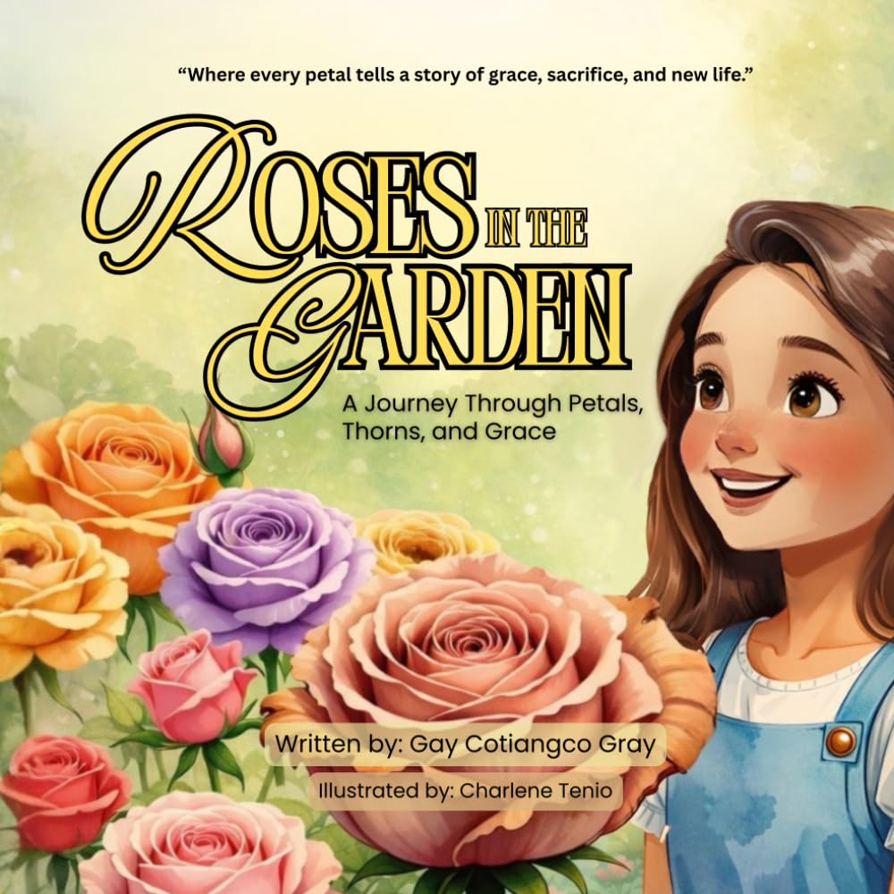 Roses in the Garden: A Journey Through Petals, Thorns, and Grace