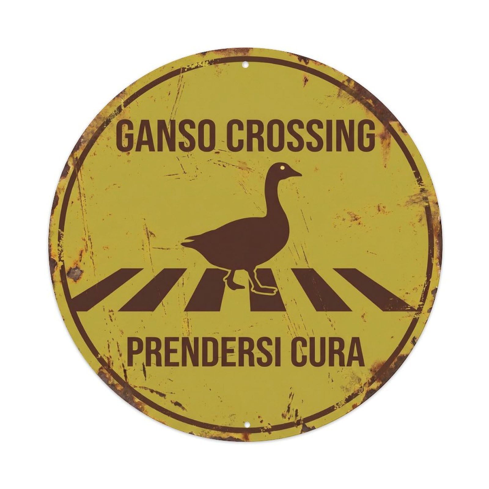 Ganso Crossing Prendersi Cura Metal Tin Sign