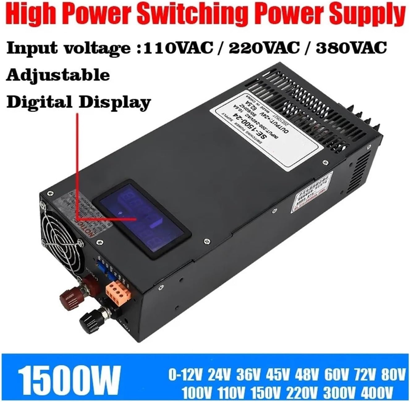 1500W Adjustable Switching Power Supply 0-12V 15V 24V 36V 48V 60V 80V 110V 220V 300V AC/DC 110/220/380VAC Digital Display(0-60v 0-25a-1500w,220VAC)