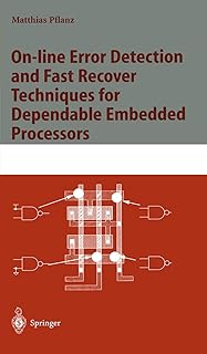 On-line Error Detection and Fast Recover Techniques for Dependable Embedded Processors