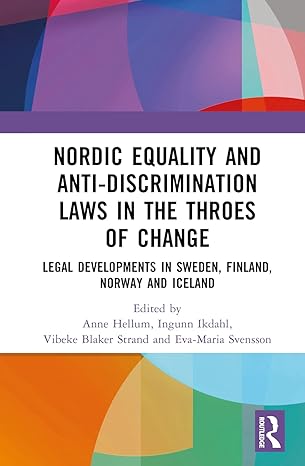 Nordic Equality and Anti-Discrimination Laws in the Throes of Change-Wow! eBook