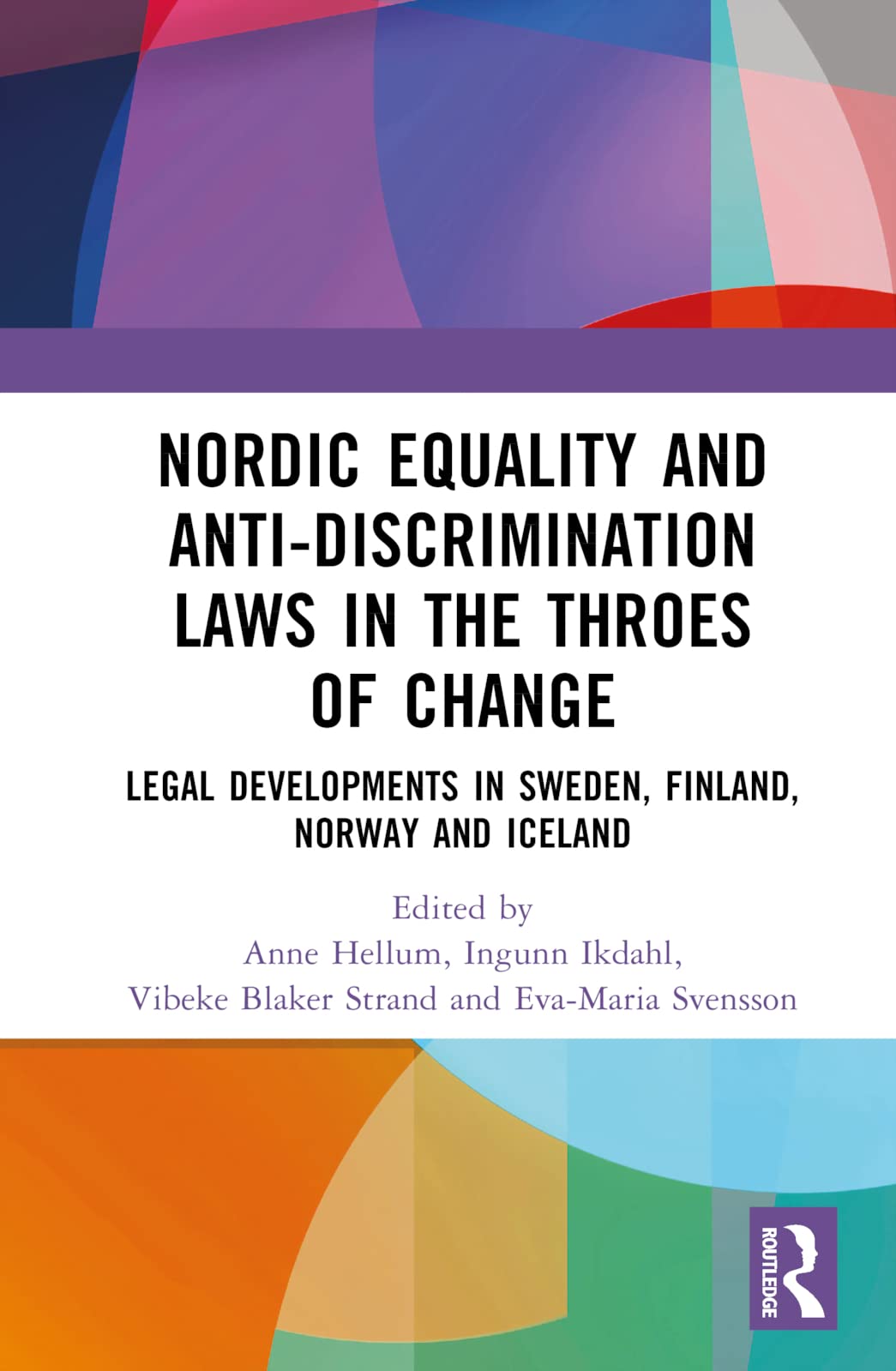 Nordic Equality and Anti-Discrimination Laws in, Hellum, Ikdahl, Strand, Sve..