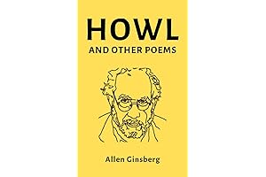 Ginsberg's Howl and Other Poems: A Masterpiece of the Beat Generation