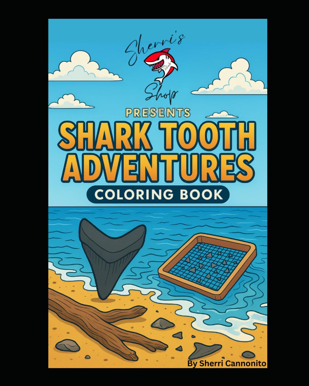 Shark Tooth Adventures: Coloring Book