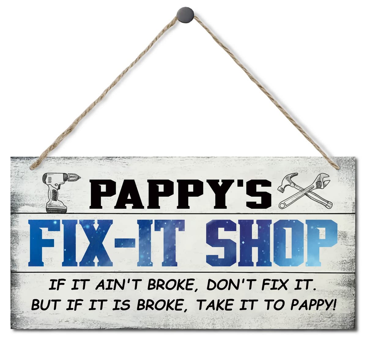 EDCTOVintage Style Sign, Pappy's Fix-It Shop If It Ain't Broke, Don't Fix It. But If It Is Broke, Take It To Pappy! Hanging Wood Sign Home Decorative, Printed Wood Wall Art Sign, Gift for Grandpa 12x6 in