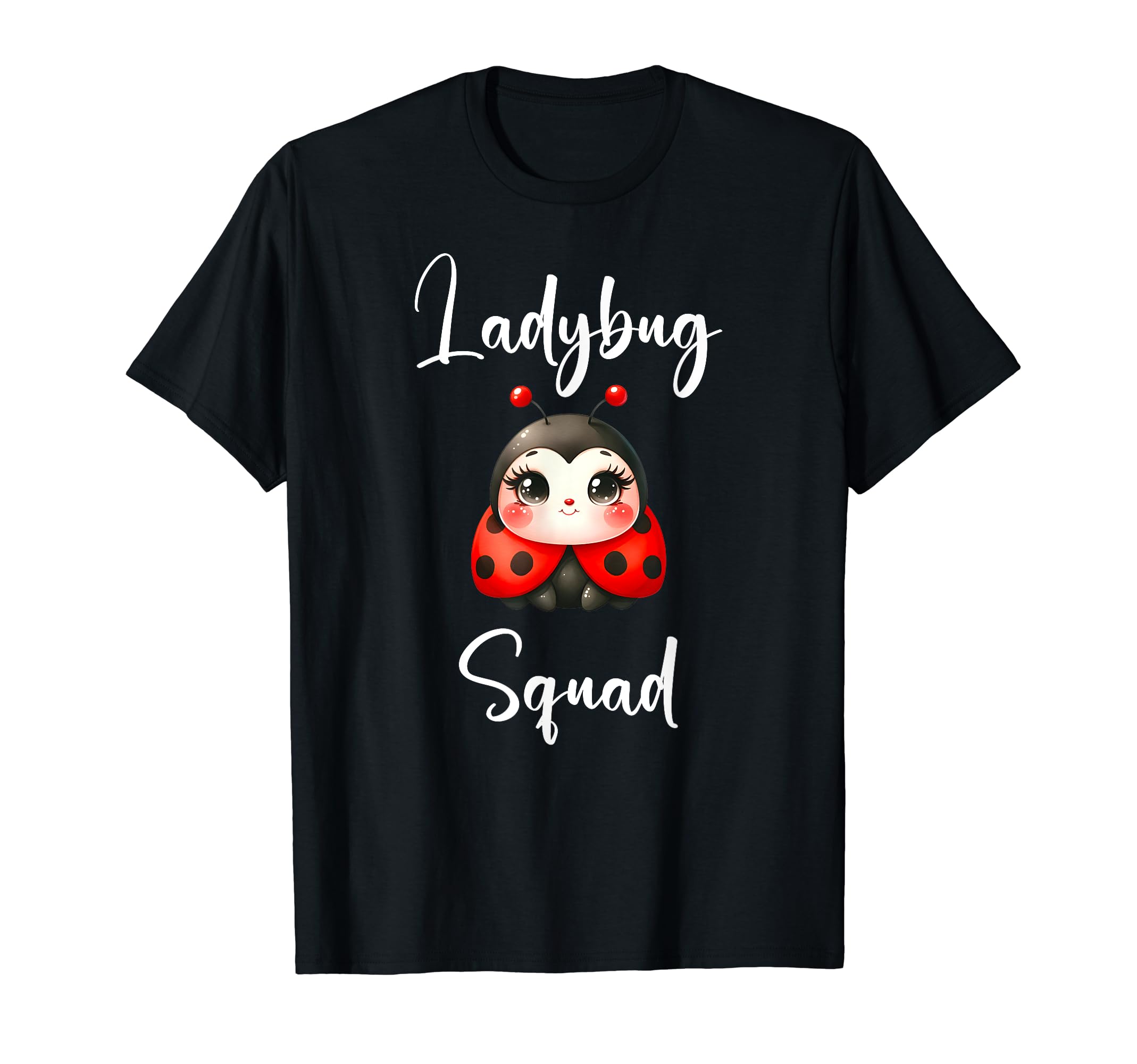 Ladybug Squad Shirt Humor Ladybug Lover I Love Ladybugs T-Shirt