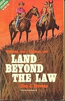 Land Beyond the Law/Sidewinder Showdown B0035XMJWQ Book Cover