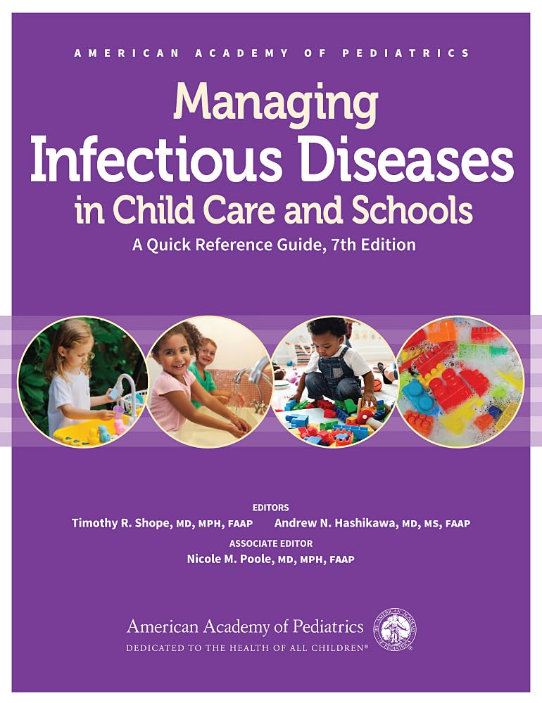 Managing Infectious Diseases in Child Care and Schools by Tim... - 9781610028721
