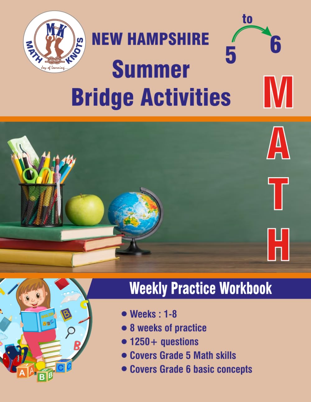 GRADE 5 TO 6 : NEW HAMPSHIRE Summer Math Bridge Activities