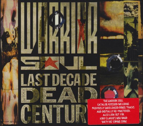 Amazon.co.jp: Last Decade Dead Century : Warrior Soul: ミュージック