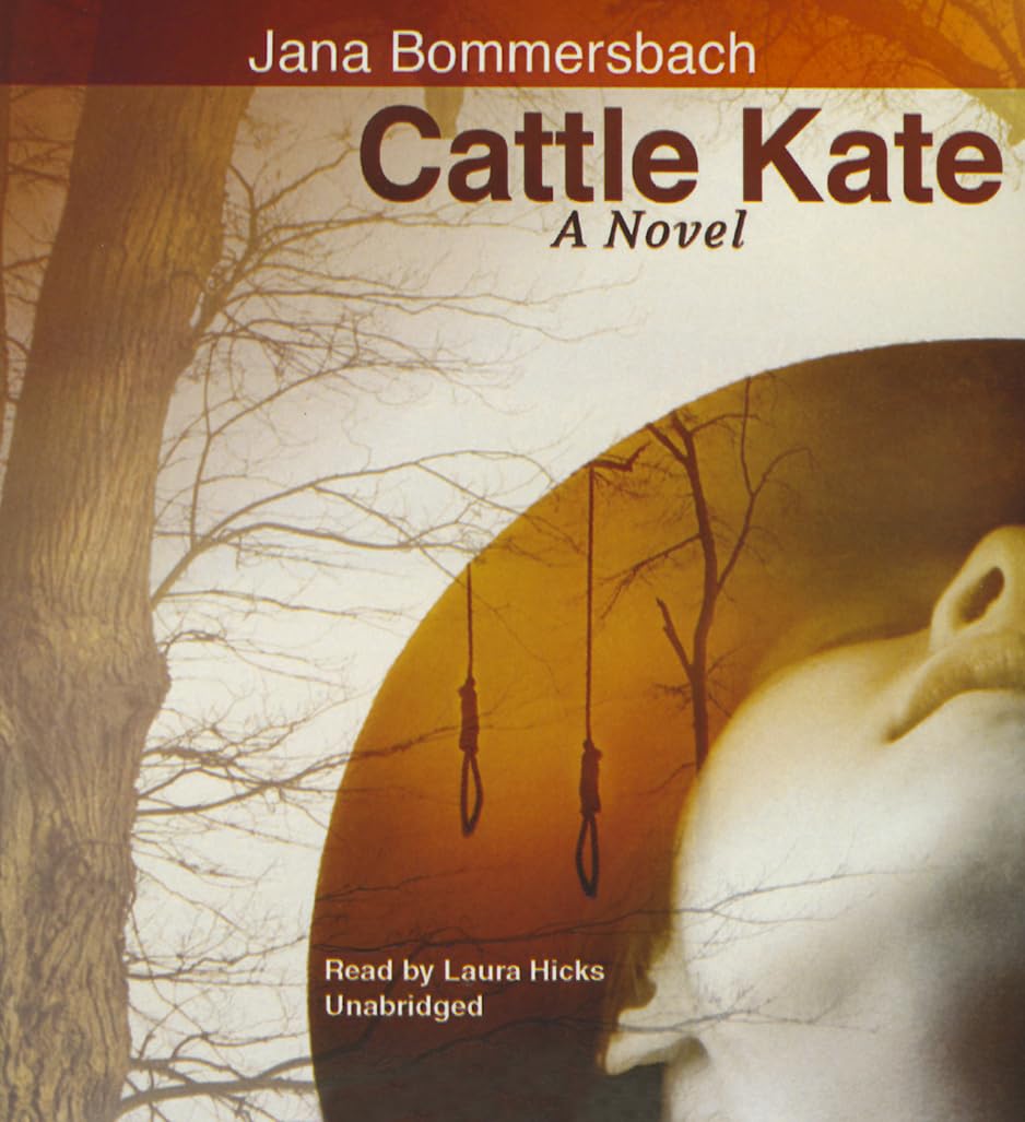Cattle Kate A Novel 9781483079448 Jana Bommersbach Books