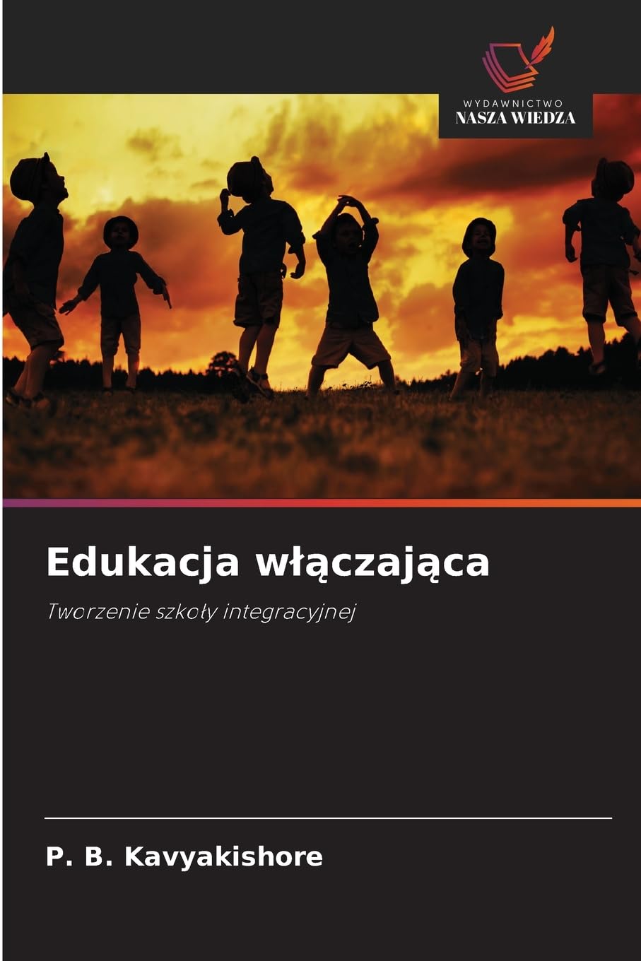 Edukacja wlączająca: Tworzenie szko¿y integracyjnej