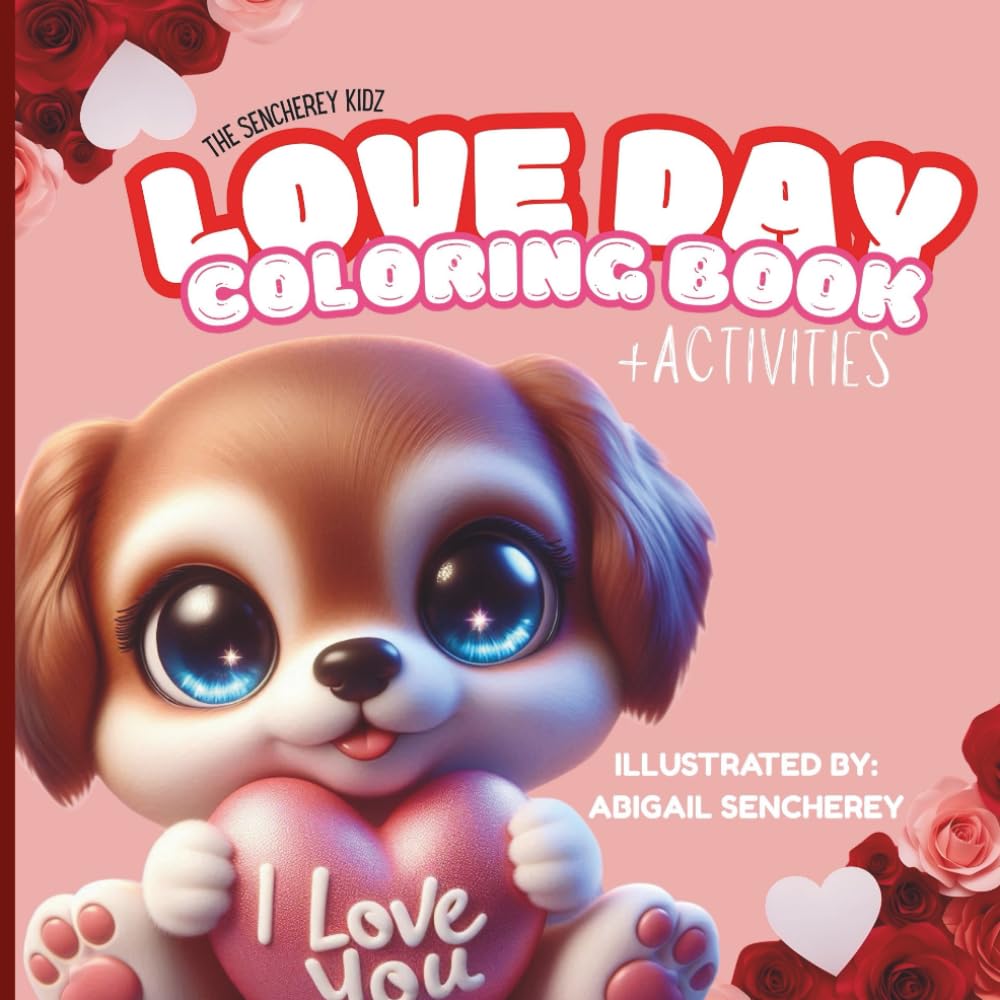 The Sencherey Kidz: Love Day Coloring and Activities book