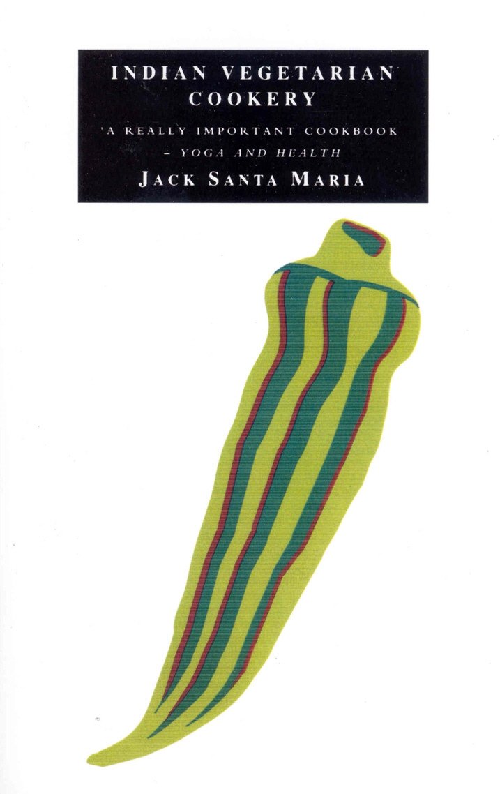 Indian Vegetarian Cookery by Jack Santa Maria - 9781846042232