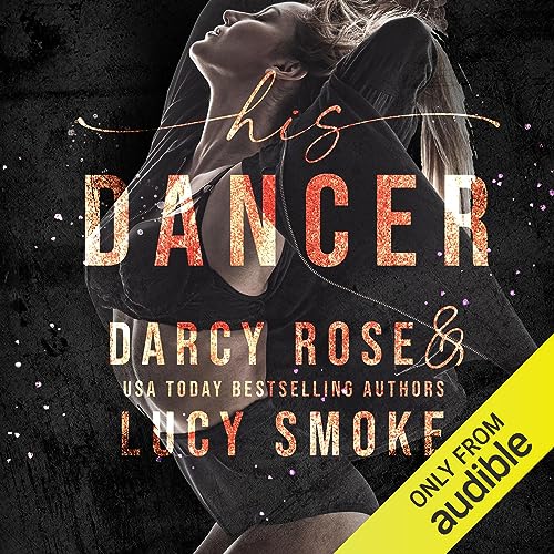 His Dancer Audiolivro Por Lucy Smoke, Darcy Rose capa