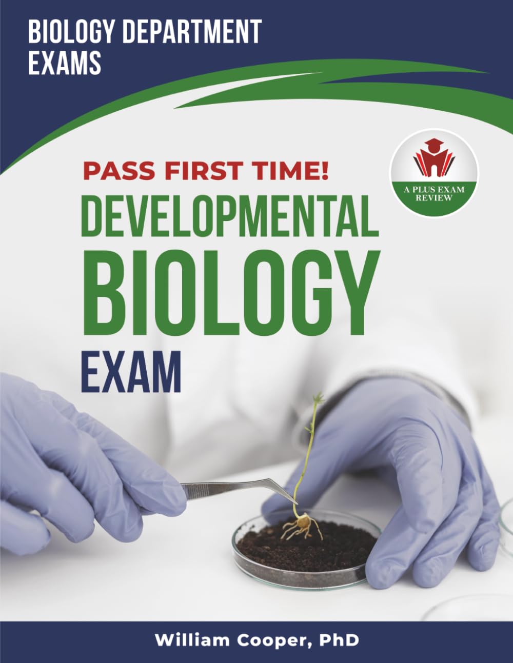 DEVELOPMENTAL BIOLOGY FINAL EXIT EXAM PREP