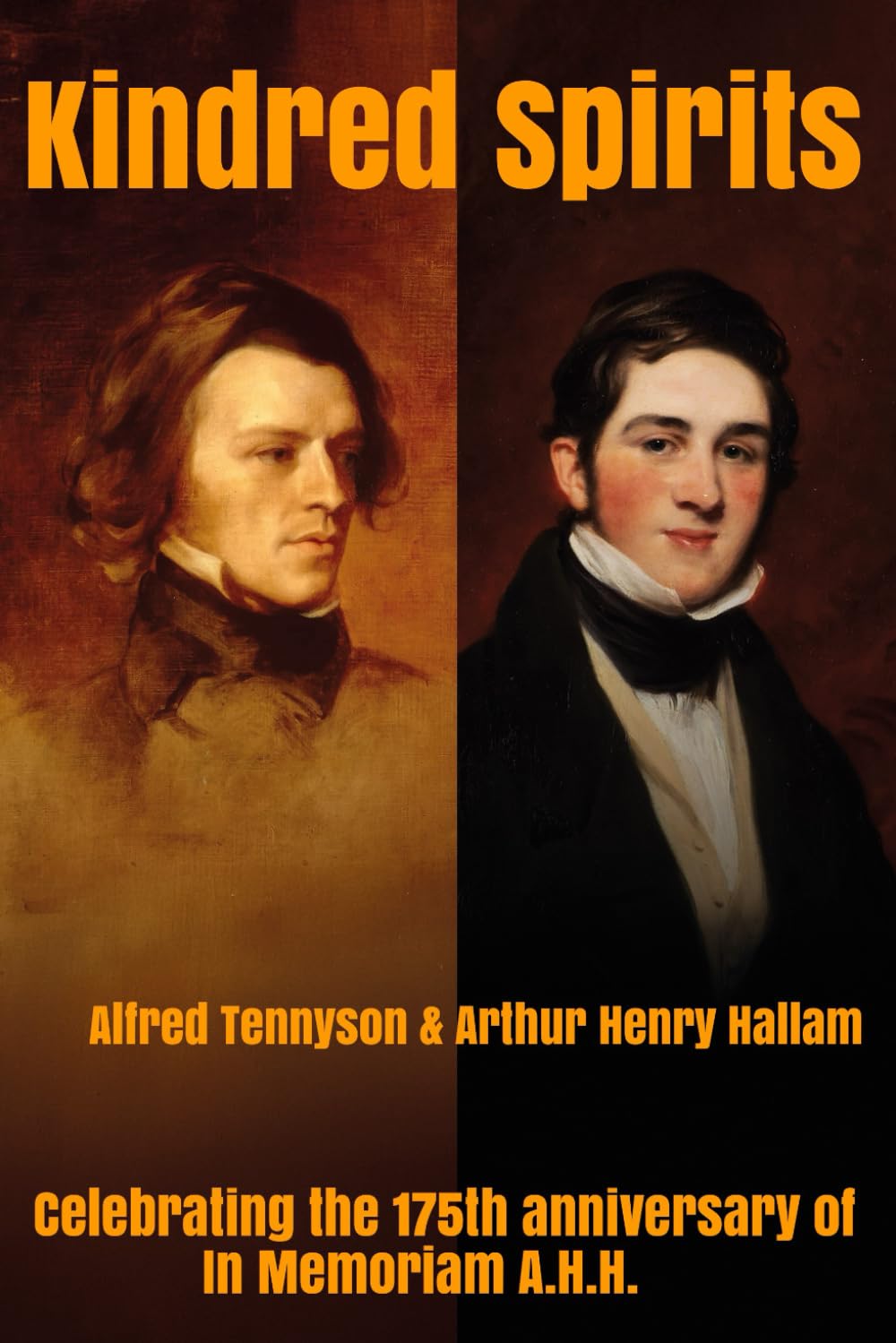 Kindred Spirits - In Memoriam A.H.H. 175th Anniversary Celebration Edition