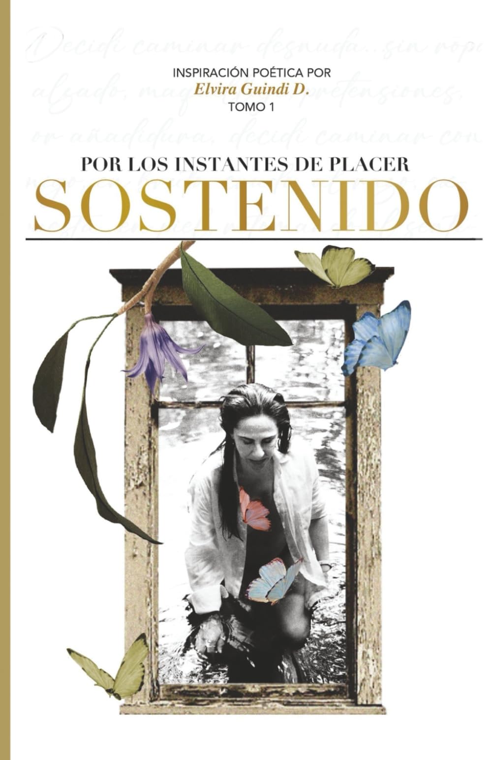 POR LOS INSTANTES DE PLACER SOSTENIDO