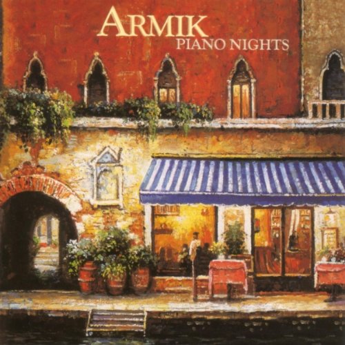 Piano Nights [Audio CD] Armik