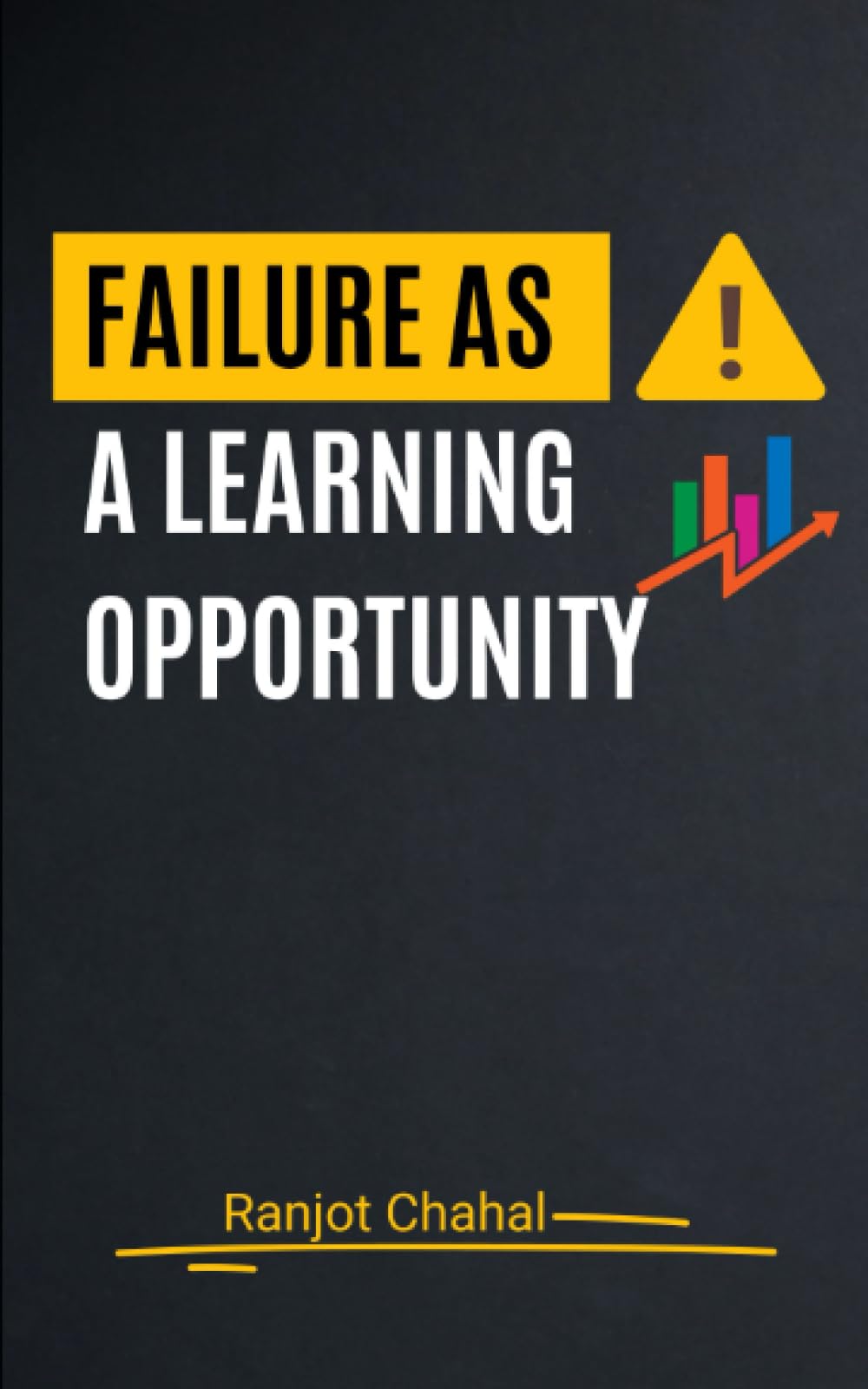 Failure as a Learning Opportunity