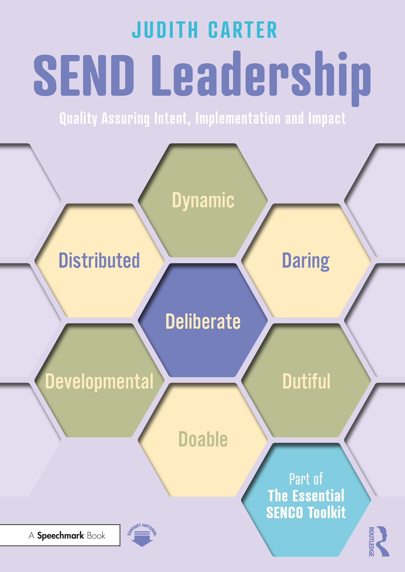 SEND Leadership: Quality Assuring Intent, Implementation and Impact (The Essential SENCO Toolkit)