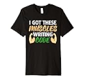 I Got These Muscles Writing Code Computer Coder Premium T-Shirt