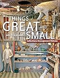 Things Great and Small: Collections Management Policies