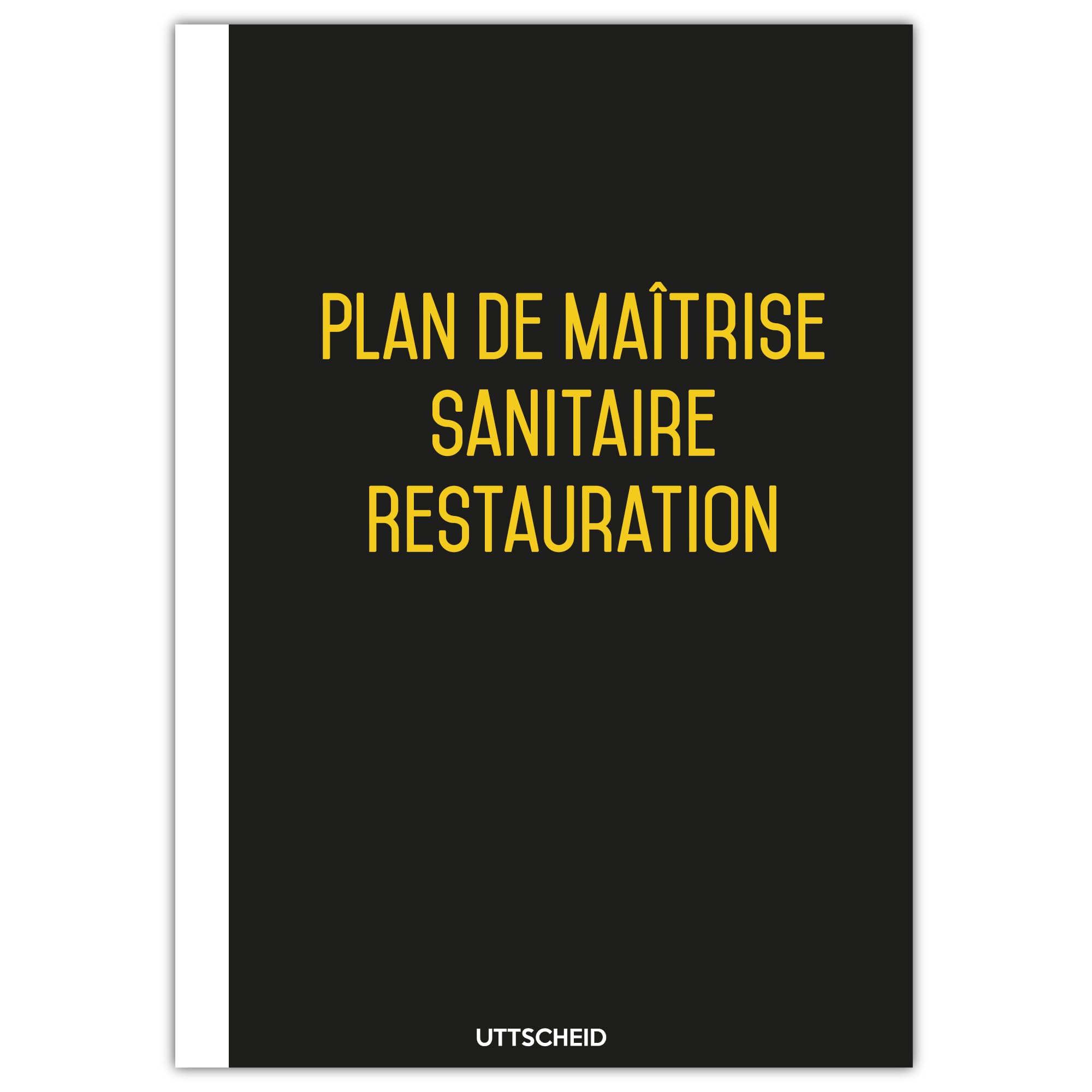 Plan de Maîtrise Sanitaire (PMS) Restauration - Kit Complet Papier + Clé USB Word - Conforme Paquet Hygiène UE & Arrêtés Français - Fiches HACCP & Autocontrôles - UTTSCHEID