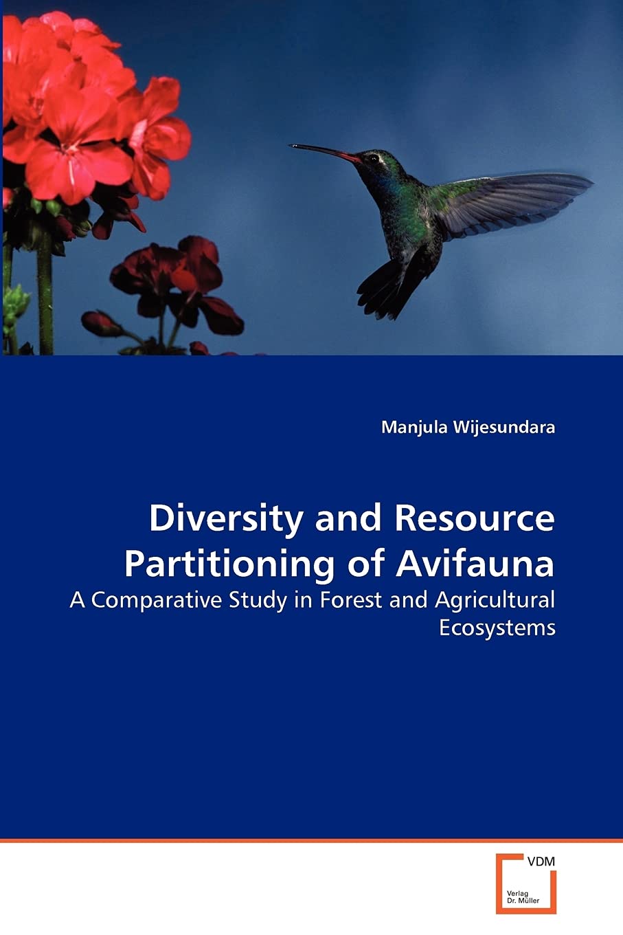 Diversity and Resource Partitioning of Avifauna: A Comparative Study in Forest and Agricultural Ecosystems
