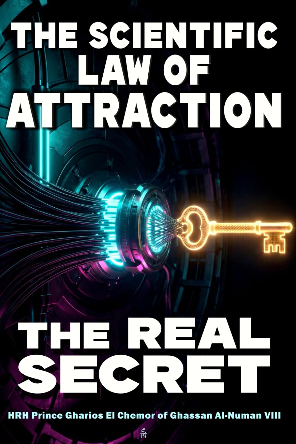 The Scientific Law of Attraction — The Real Secret