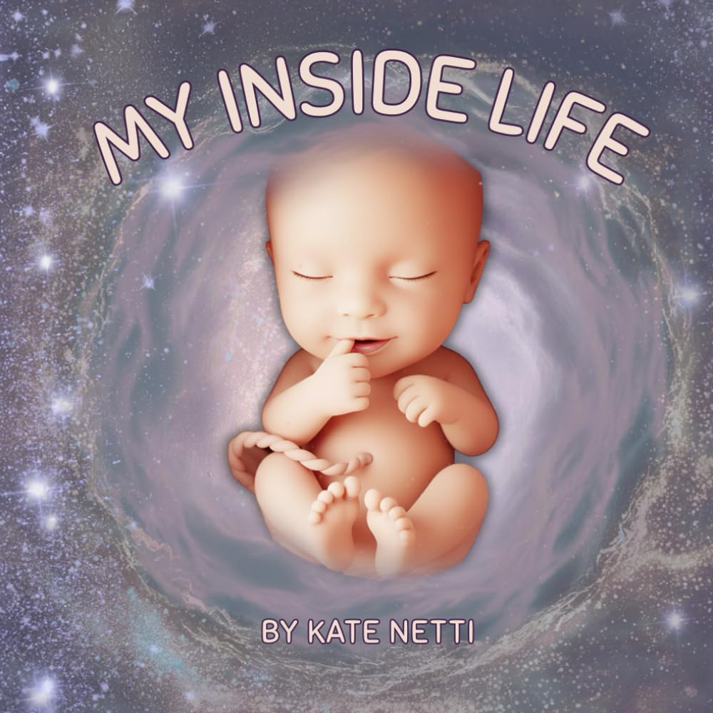 MY INSIDE LIFE: A Touching Tale of Faith, Love, and the Gift of Life.