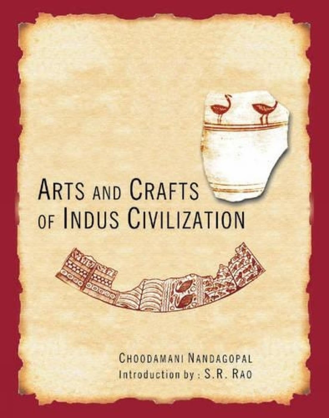 Arts and Crafts of Indus Civilization: The Provincial Arts livre d'art historique