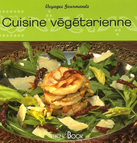 Cuisine végétarienne Talhouas, Nathalie; Bonnet, Elodie and Bizos, Didier
