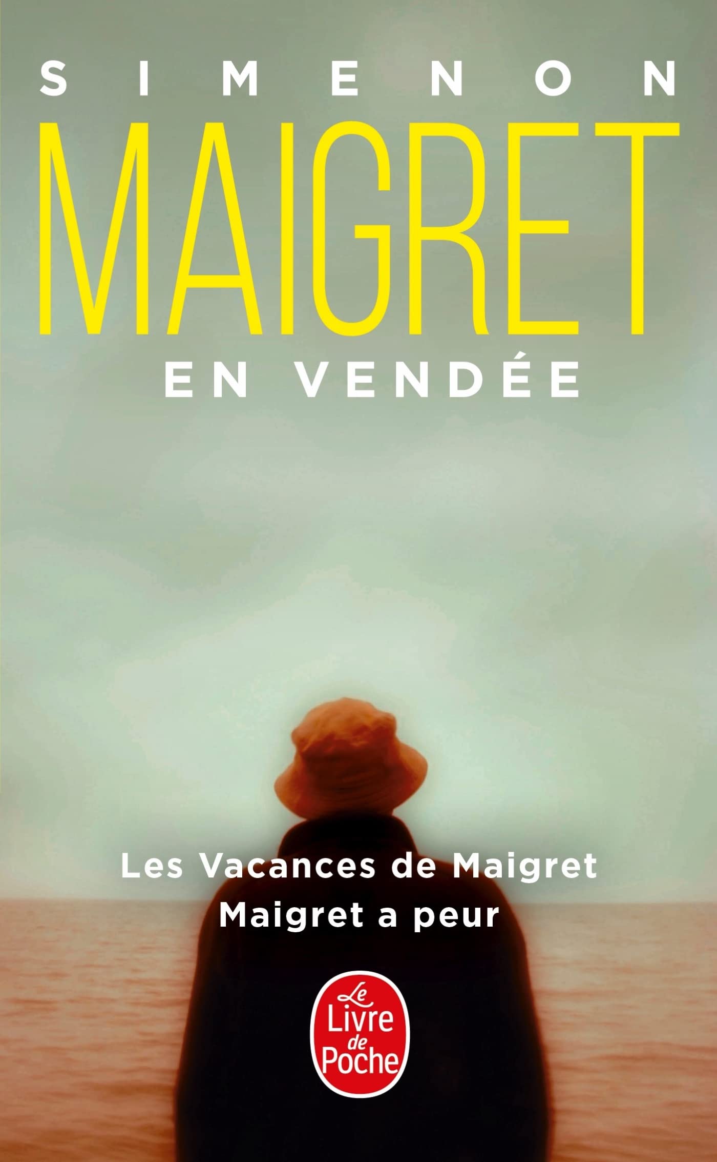 Maigret En Vendee (Les Vacances De Maigret + Maigret a Peur) (Maigret (Maigret en Vendée (2 titres)))