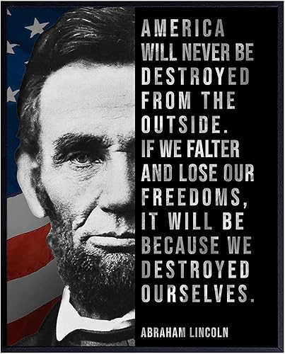 Abe Lincoln - Abraham Lincoln Poster, 8x10 - American Flag Wall Decor - Patriotic Wall Decor - USA Wall Art - Positive Inspirational Quotes -