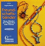  Brunnen-Reihe, Freundschaftsbänder, Neue Bänder mit Püppchen und Tieren