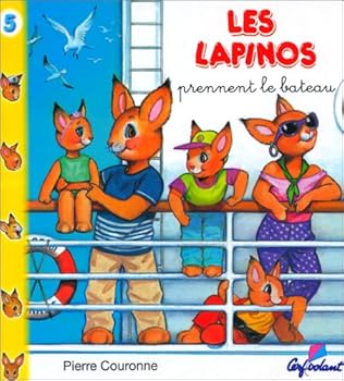 Paperback Lapinos Prennent le Bateau [French] Book