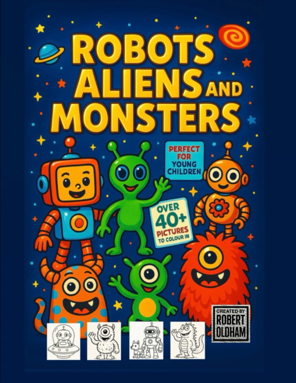 Robots, Aliens and Monsters colouring book