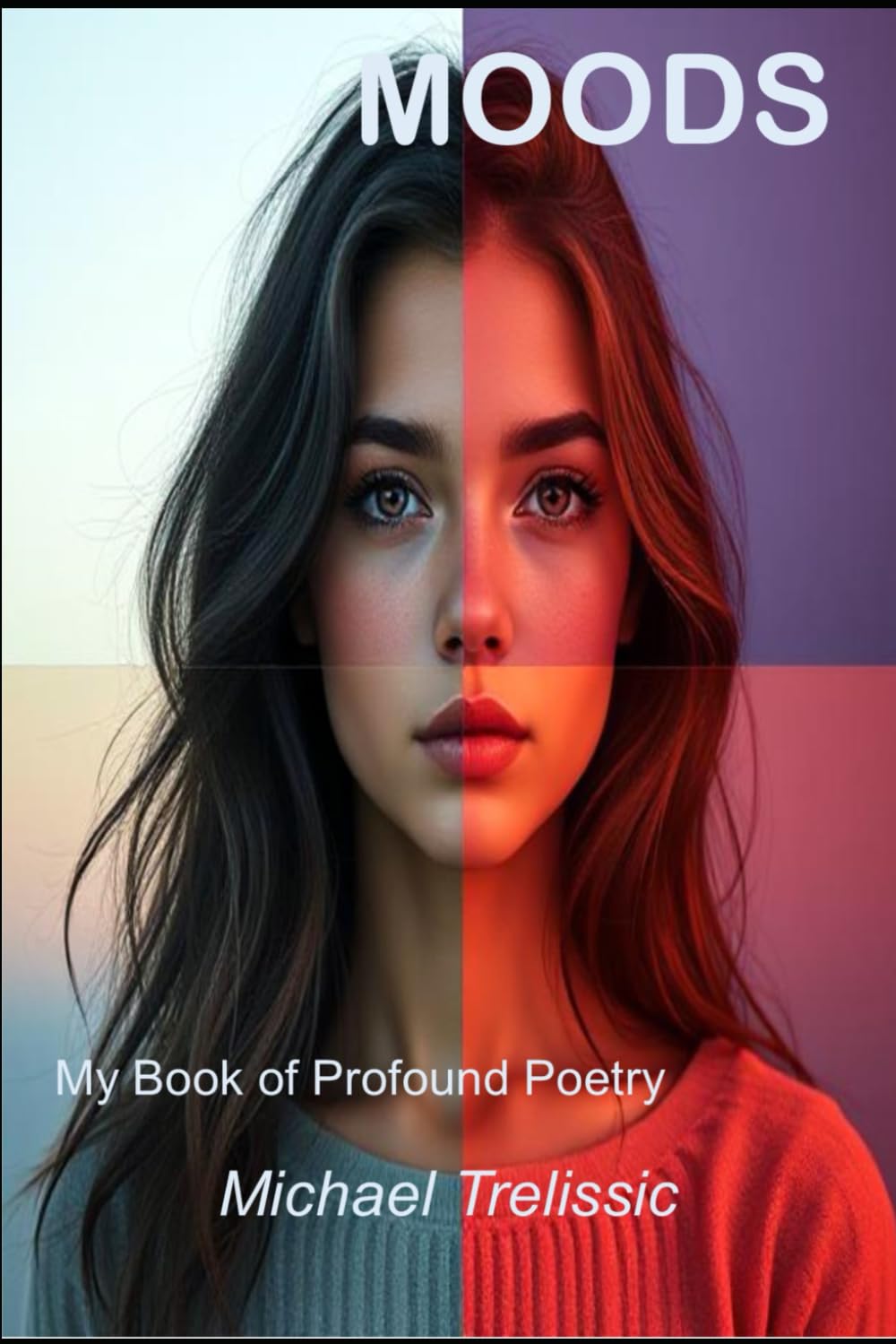 MOODS My Book of Profound Poetry