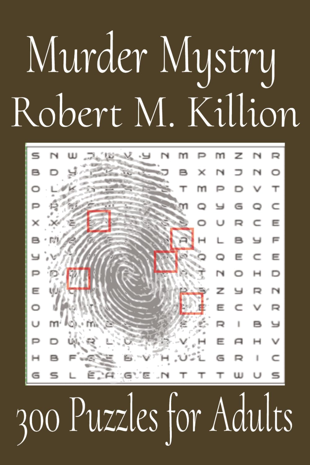 300 Murder Mystery Word Search Puzzles for Adults