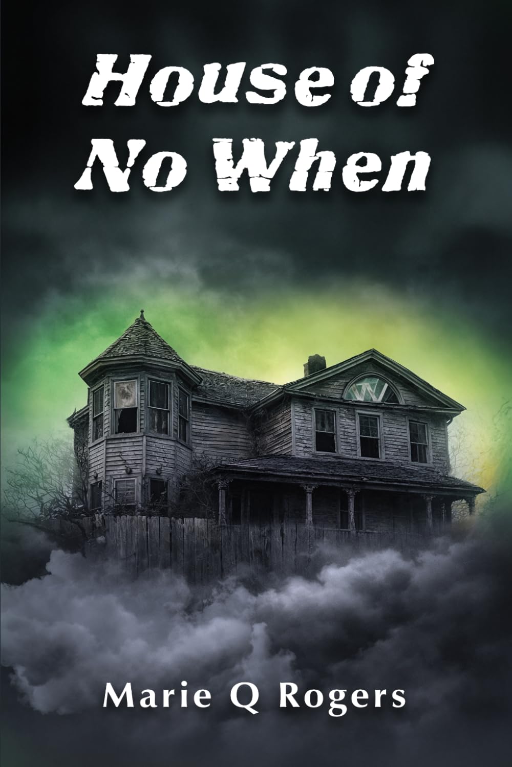 House of No When