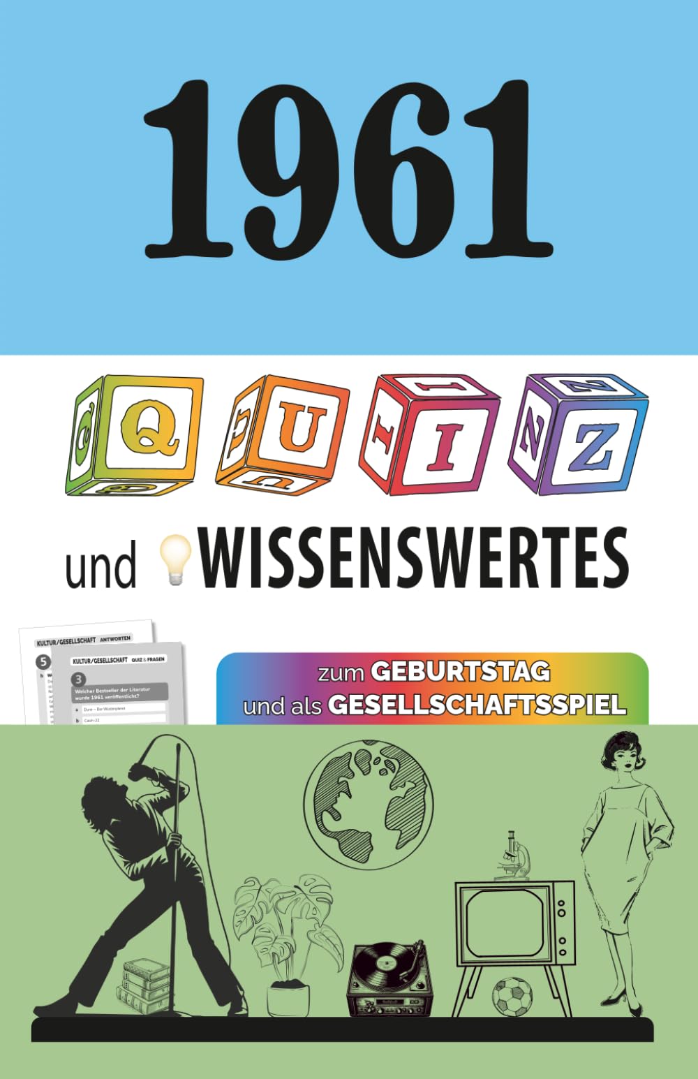 1961 - Quiz und Wissenswertes: Zum Geburtstag und als Gesellschaftsspiel