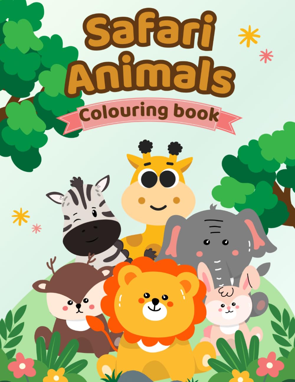 Safari Animals Colouring book: Fun and Easy Animal Coloring for Kids Ages 3–6
