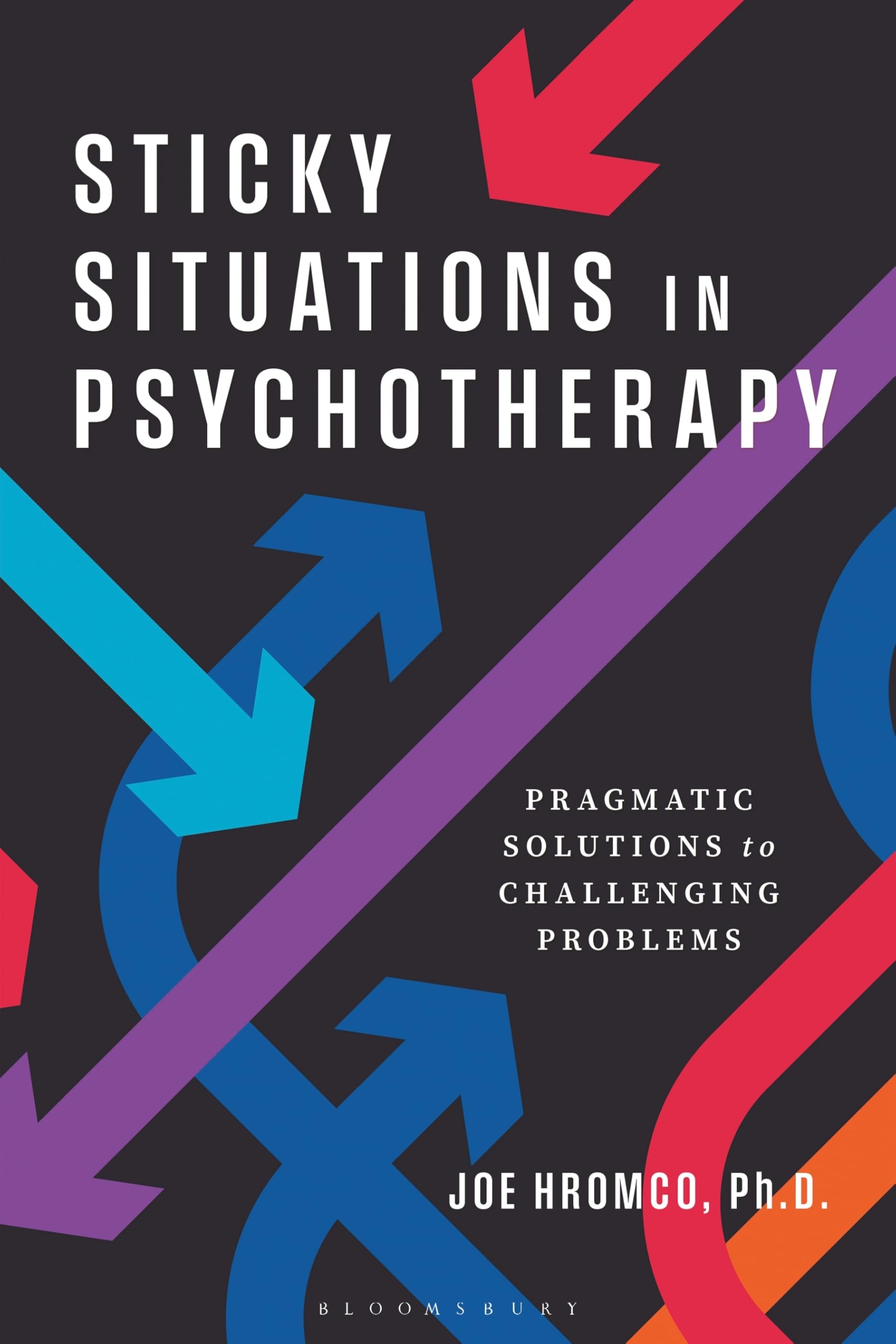 Sticky Situations in Psychotherapy: Pragmatic Solutions to Challenging Problems