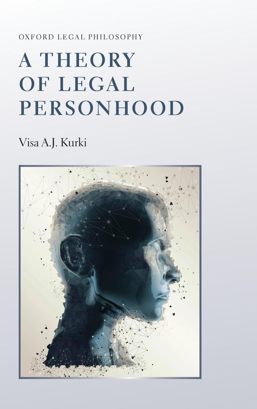 THEORY OF LEGAL PERSONHOOD OLPH CLOTH (Oxford Legal Philosophy)