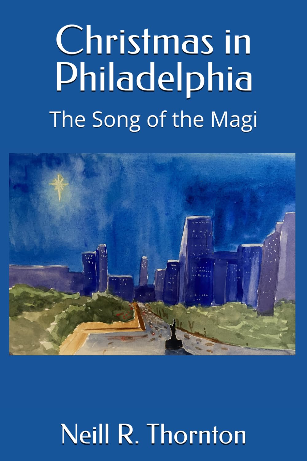 Christmas in Philadelphia: The Song of Magi