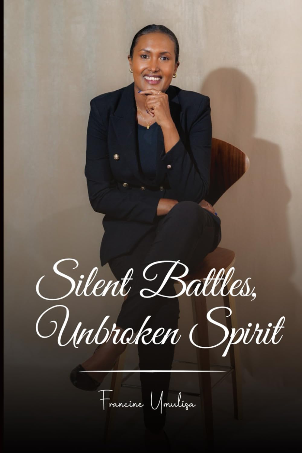 Silent Battles, Unbroken Spirit